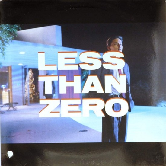 Пластинка Less Than Zero Original Motion Picture Soundtrack